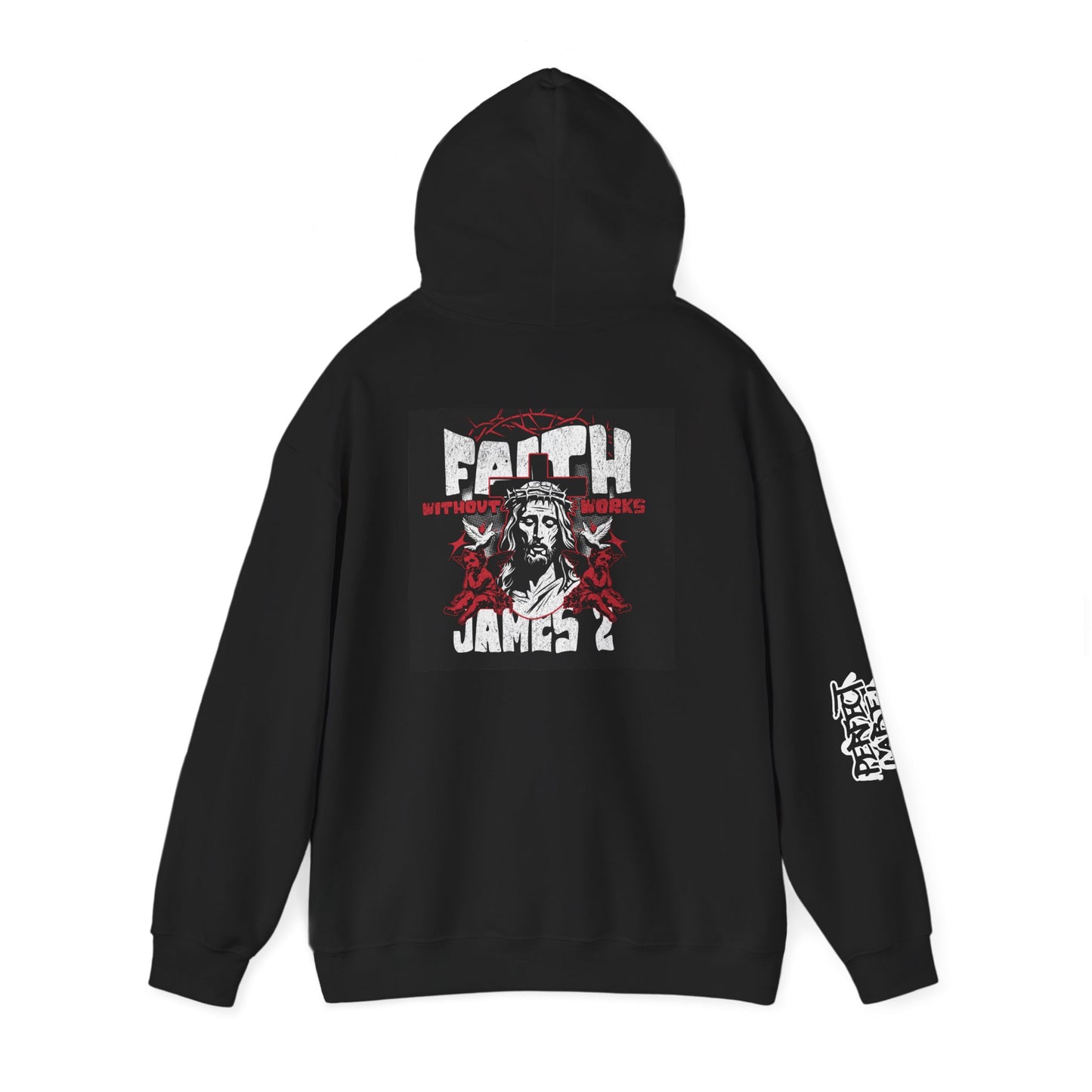 Faith Without Works Hoodie