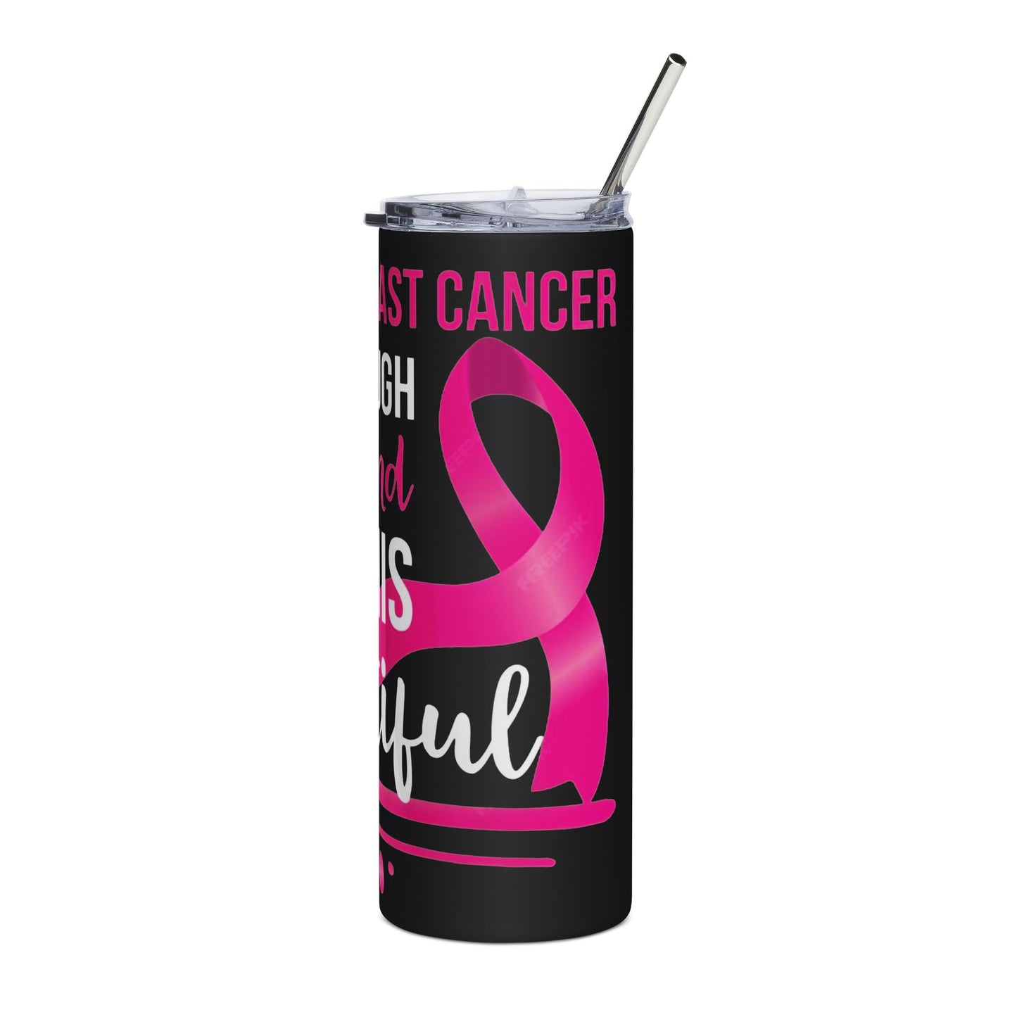 Still Beautiful Breast Cancer Tumblers, 20oz Stainless Steel