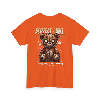 Struggling but Strong Tee