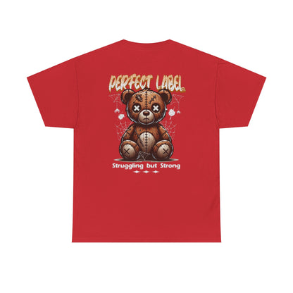 Struggling but Strong Tee